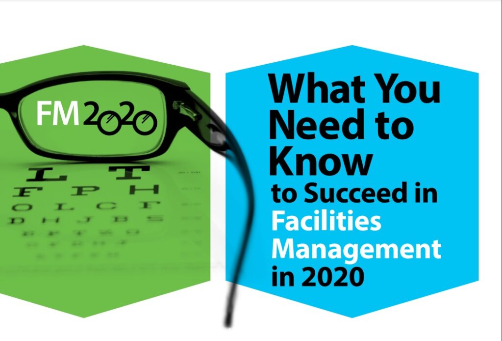 What You Need to Know to Succeed in Facilities Management in 2020