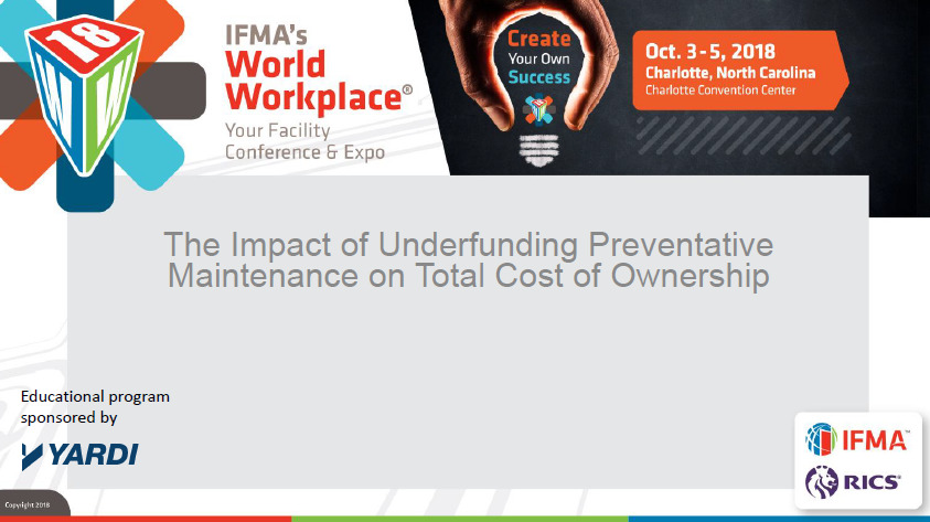 The Impact of Underfunding Preventative Maintenance on Total Cost of Ownership