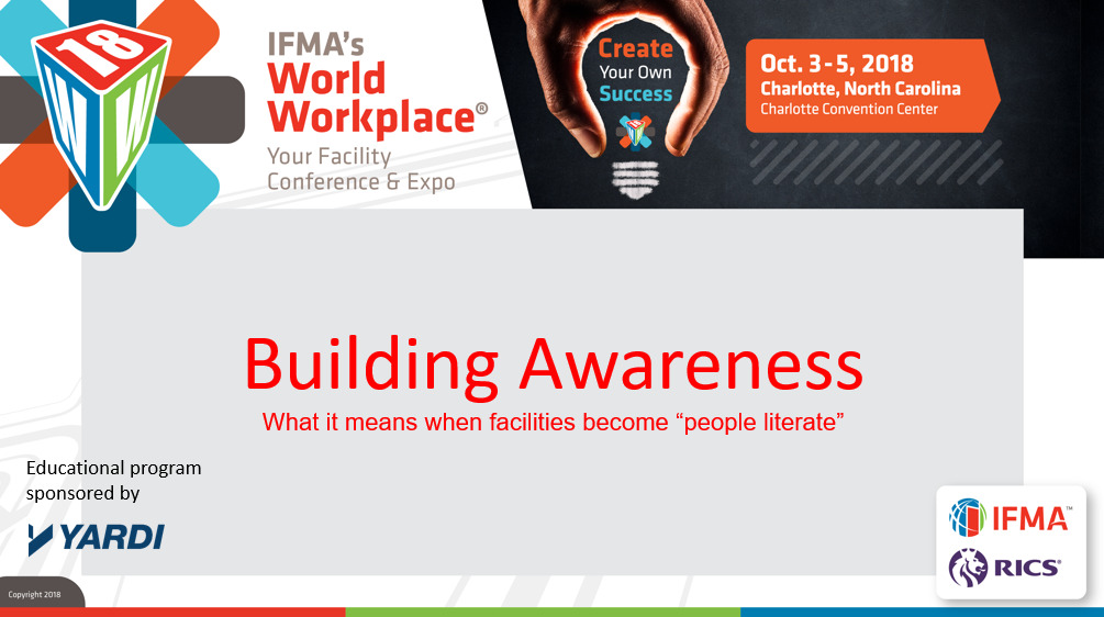 Building Awareness: What it means when facilities become “people literate”